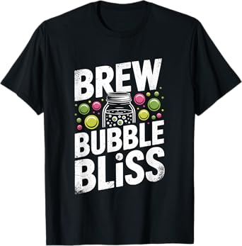 Brew Bubble Bliss Fermentation Probiotic Kombucha Homebrewer T-Shirt