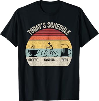 Retro Today's Schedule Coffee Cycling Beer Bike Biking T-Shirt