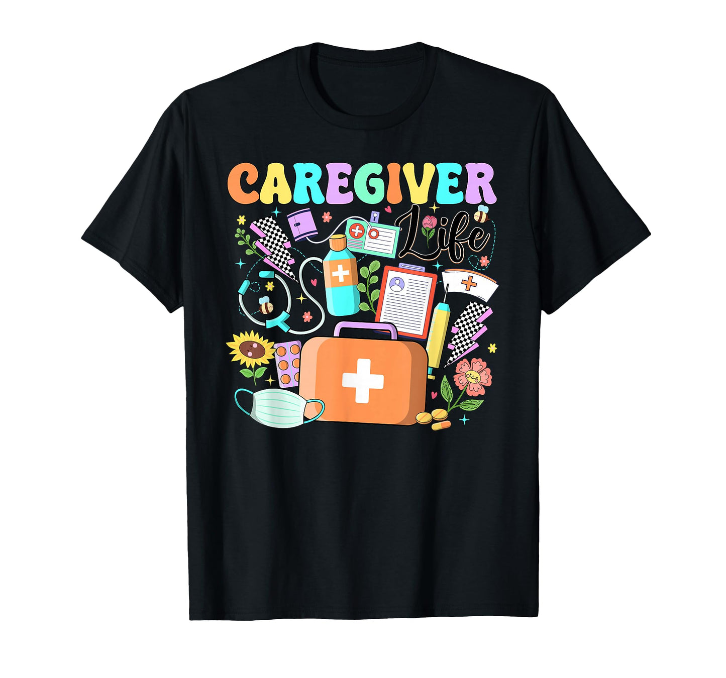 Caregiver Life Nurse Nursing Home National Caregivers Day T-Shirt