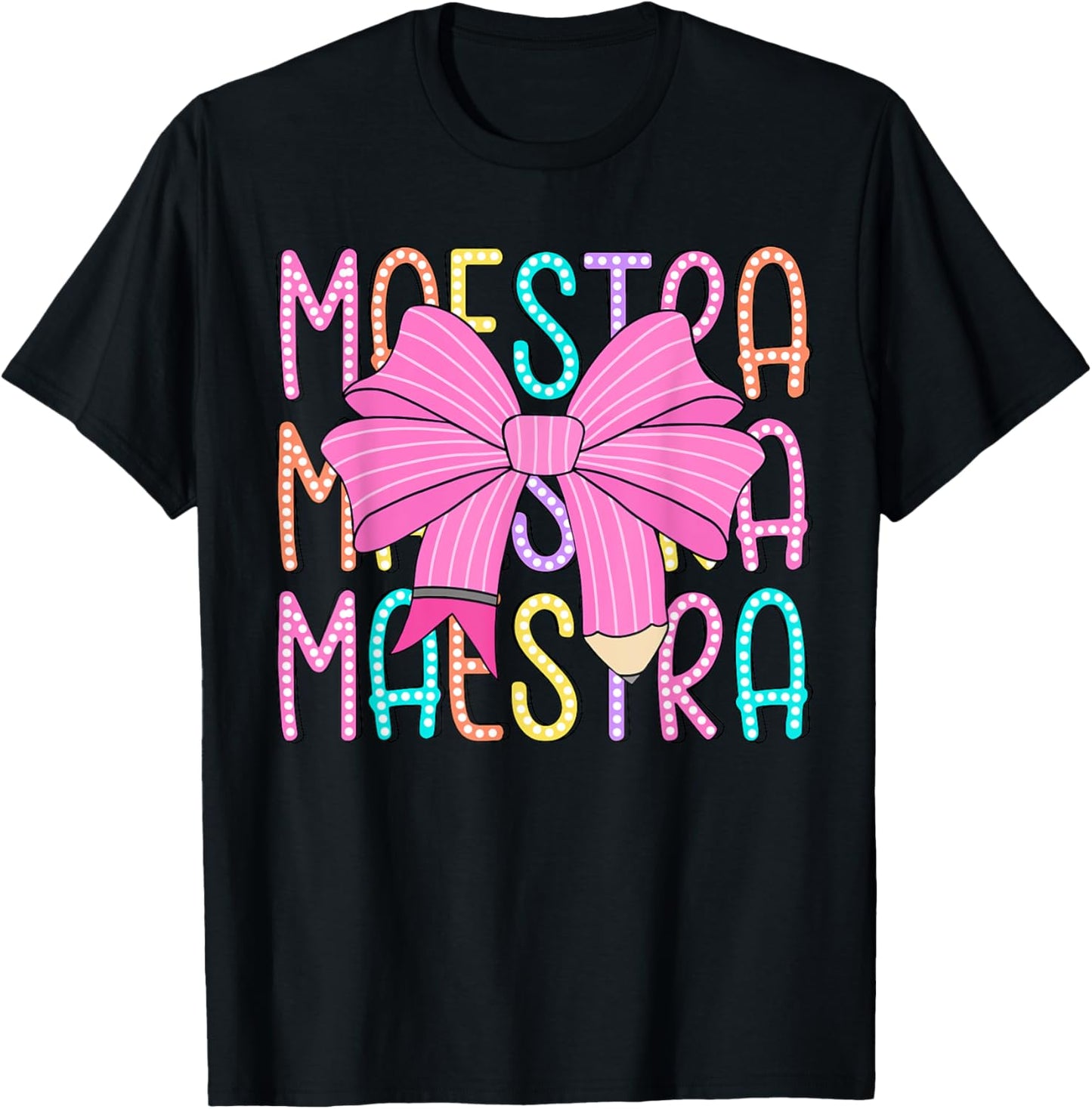 Maestra Spanish Teacher Pencil Coquette Bow Back To School Tee | TeeBrew