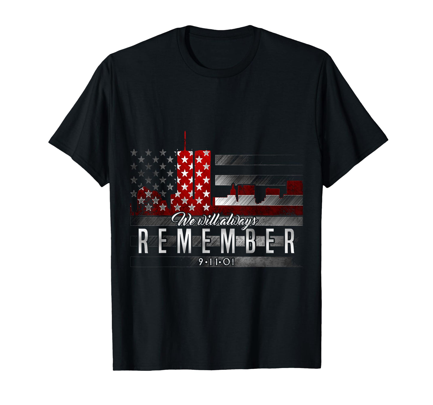 September 11th - REMEMBER T-Shirt