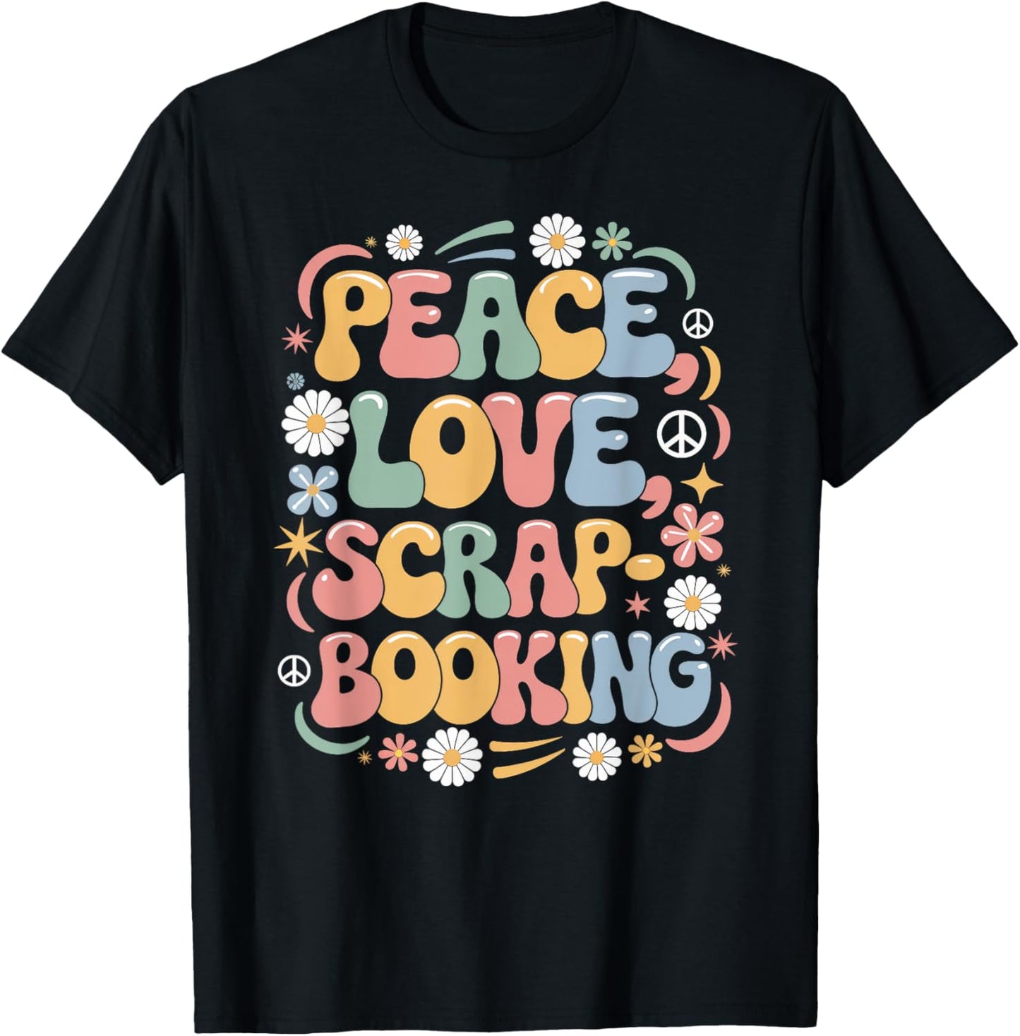 Scrapbooker 60s 70s Hippie Retro Peace Love Scrapbooking T-Shirt