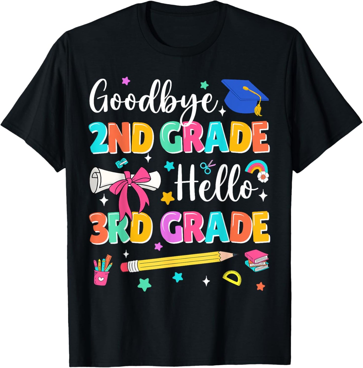Goodbye 2nd Grade Hello 3rd Grade Graduation Tee by TeeBrew
