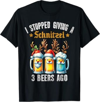Oktoberfest I Stopped Giving A Schnitzel 3 Beers Ago T-Shirt