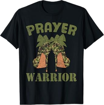 Camo Heels Prayer Warrior God Jesus Christian Faith Women T-Shirt