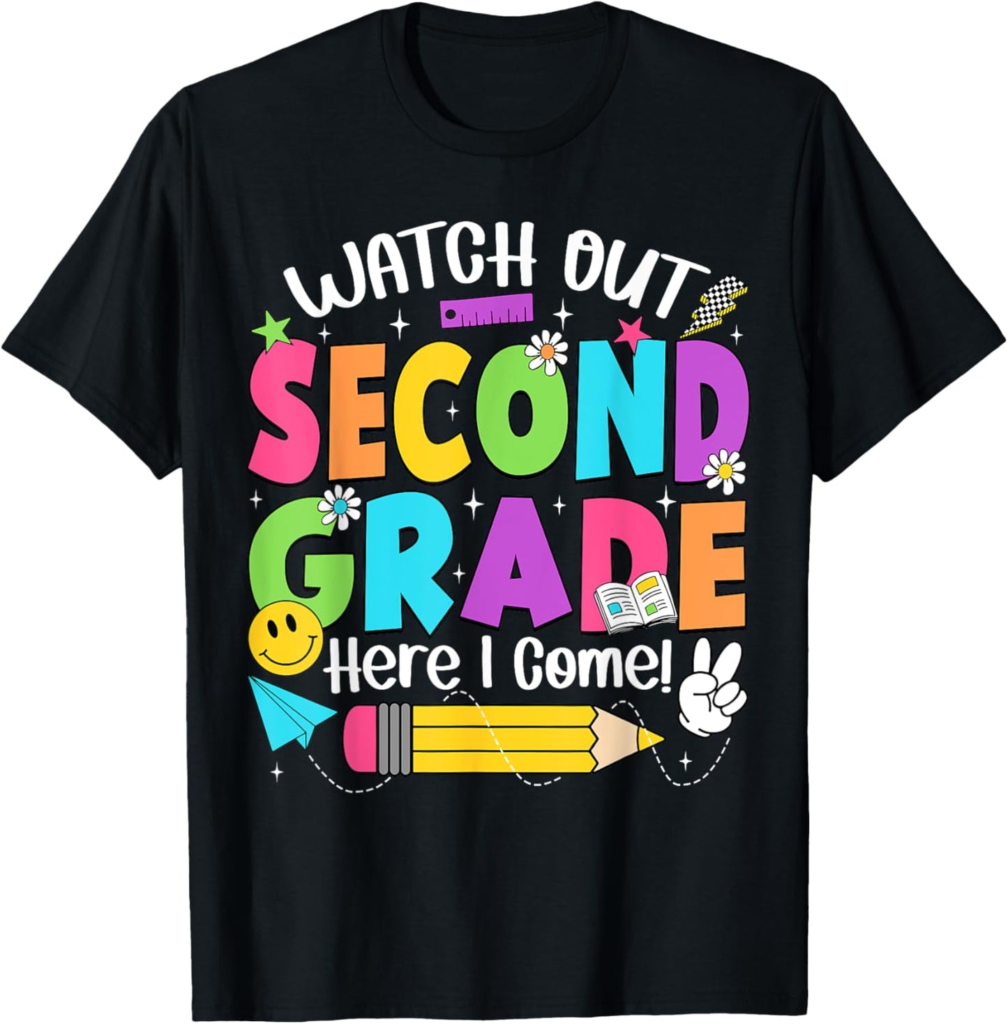 Watch Out Second Grade Here I Come Back To School Tee by TeeBrew
