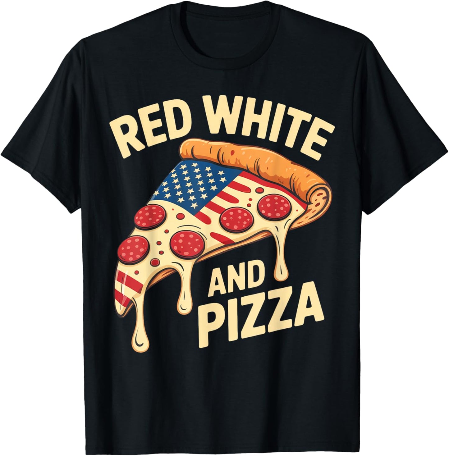 Red White Pizza Slice Funny 4th Of July Usa Tee Gifts T-shirt