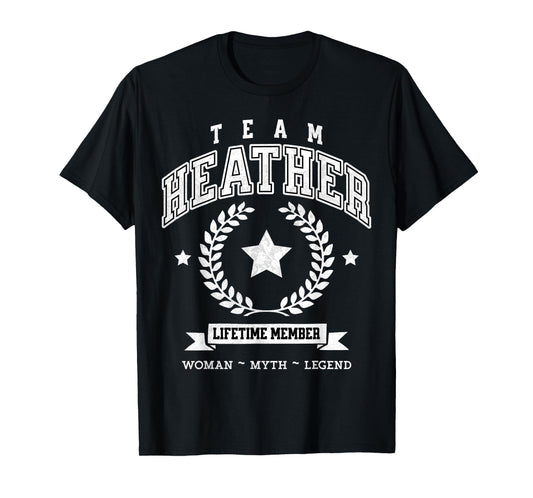 Team Heather Lifetime Member Funny Name Support T-Shirt