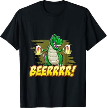 Beer Drinking Dinosaur Cool T-Rex Graphic BEERRRR! T-Shirt