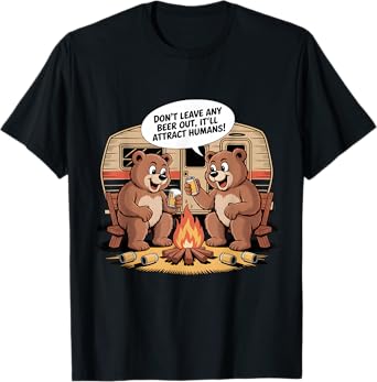 Don’t Leave Beer Out Bear Lovers Funny Camping T-Shirt