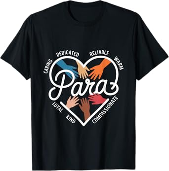 para Heart Paraprofessional Teacher Paraeducator T-Shirt