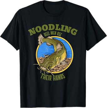 Funny Noodler Catfish Noodling T-Shirt
