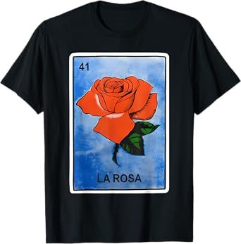 La Rosa Card Mexican Lottery Card For Girl Women T-Shirt