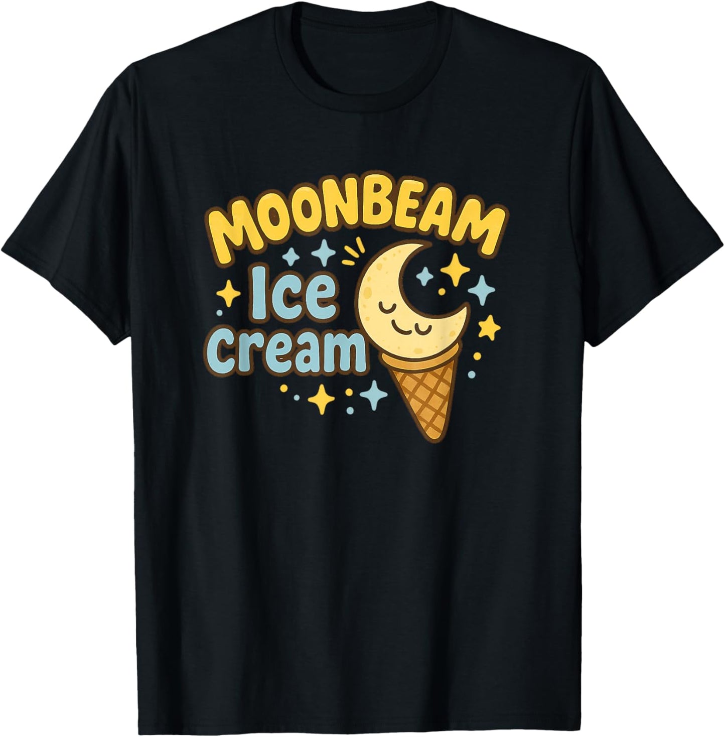 Moonbeam Ice Cream Moon Space Dessert T-Shirt