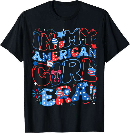 In My American Girl Era Retro 4th Of July Fourth Groovy T-Shirt