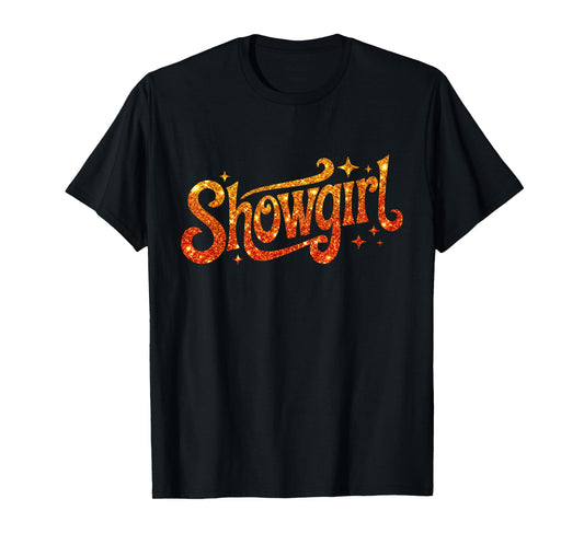 The Life of A Show Girl Bling T-Shirt