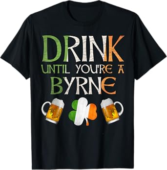 Byrne Family Name Gift For Proud Irish From Ireland T-Shirt