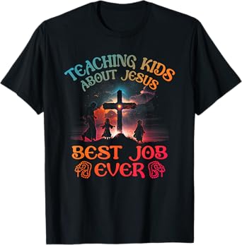 Retro Teaching Kids About Jesus is the Best Job Ever Teacher T-Shirt