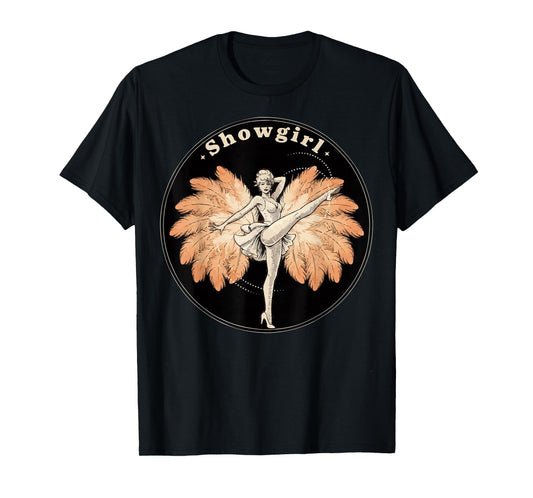 Showgirl Timeless Beauty Dance Motion T-Shirt