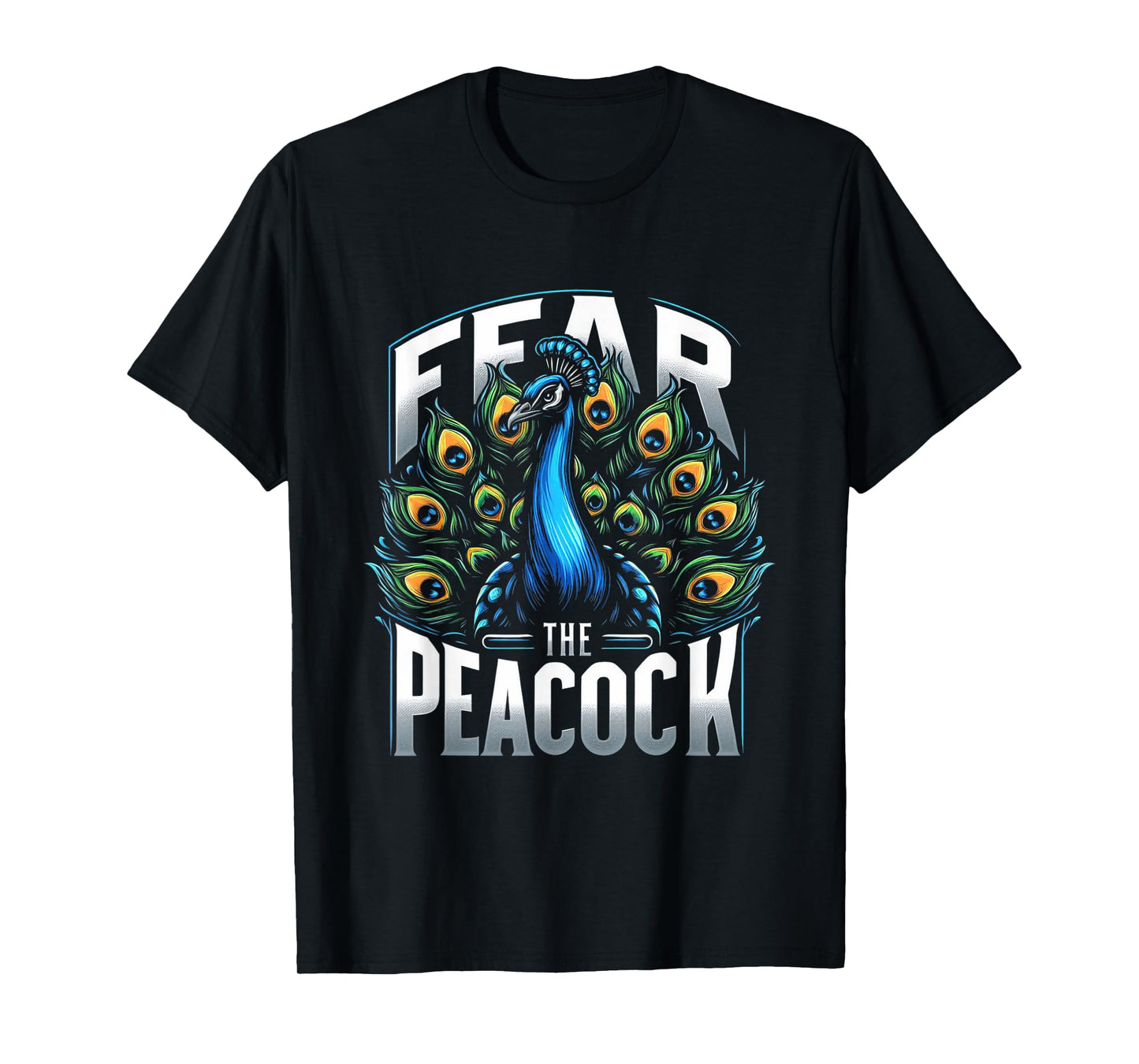 Fear The Peacock Zookeeper Ornithologist Funny Bird Lover T-Shirt