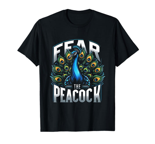 Fear The Peacock Zookeeper Ornithologist Funny Bird Lover T-Shirt