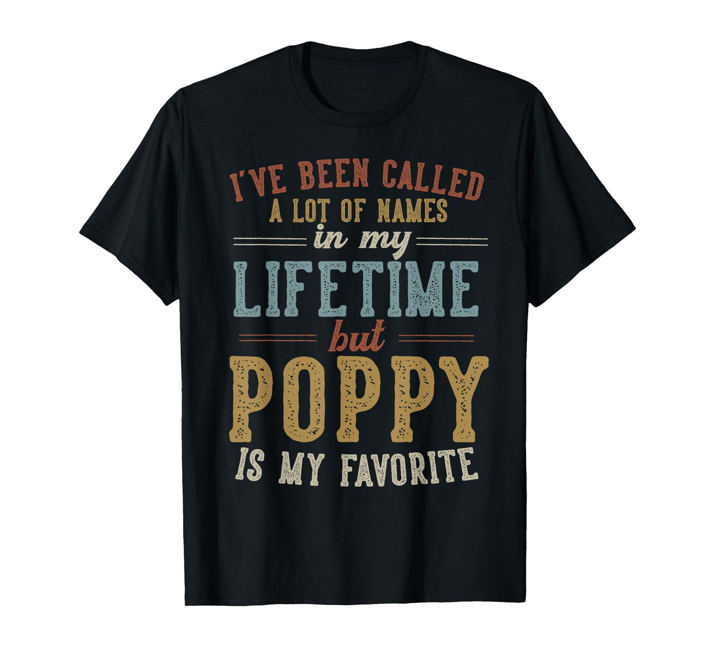 Poppy Is My Favorite Name - Father's Day Poppy T-Shirt