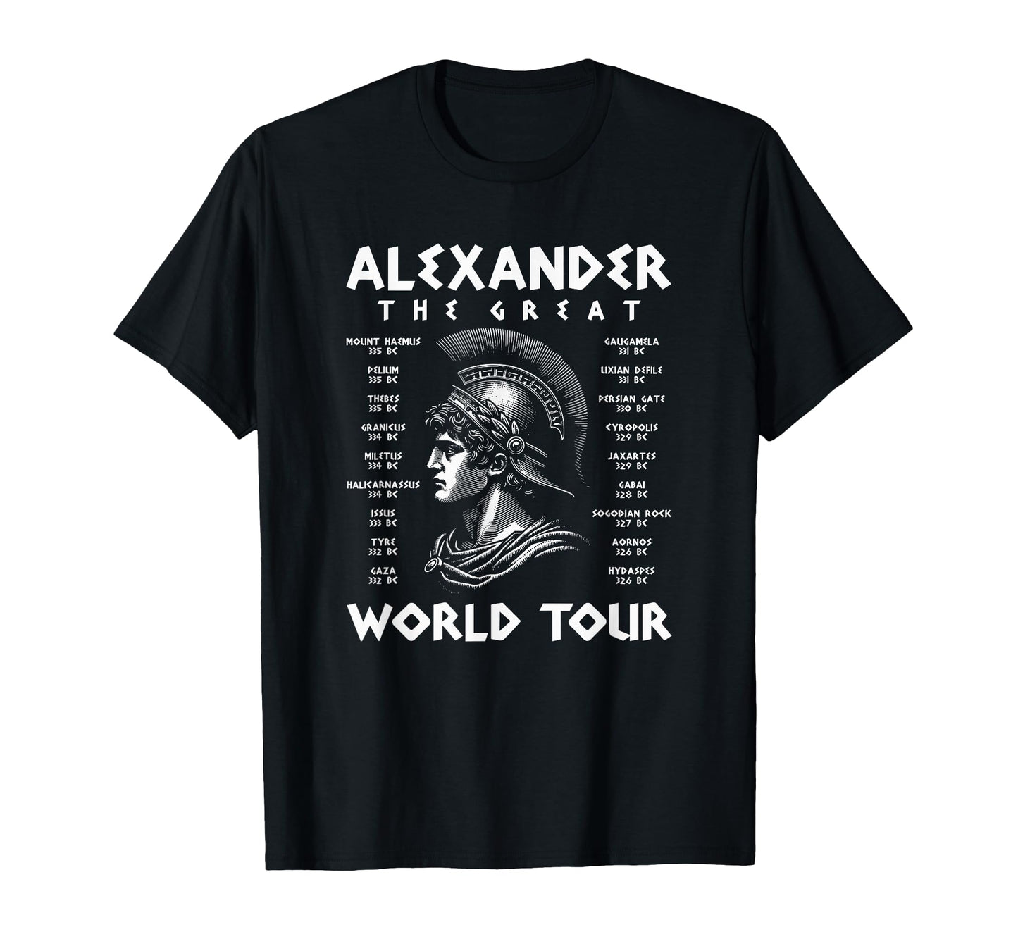 Alexander The Great World Tour Funny T-Shirt