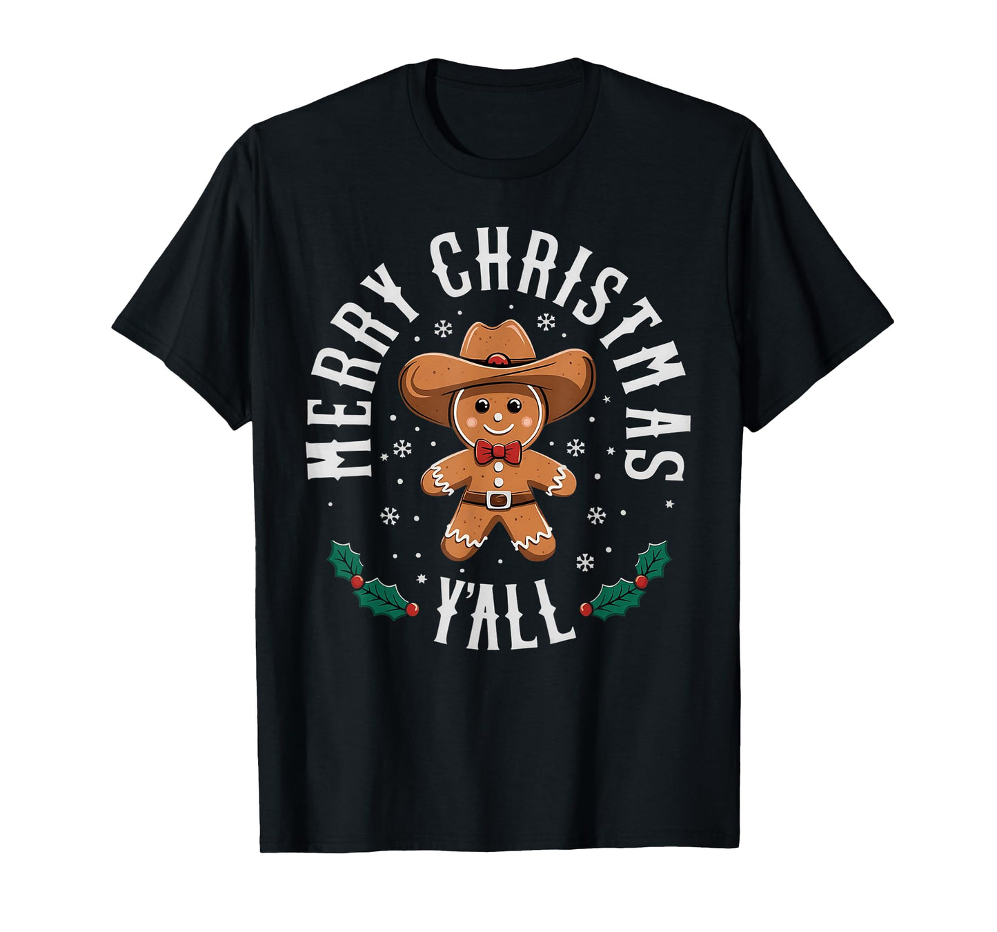 Merry Christmas Yall Gingerbread Cowboy Howdy Western Xmas T-Shirt