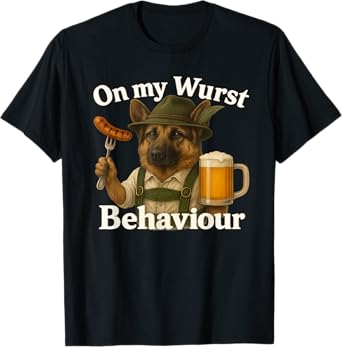 Oktoberfest On My Wurst Behavior Man Dog T-Shirt