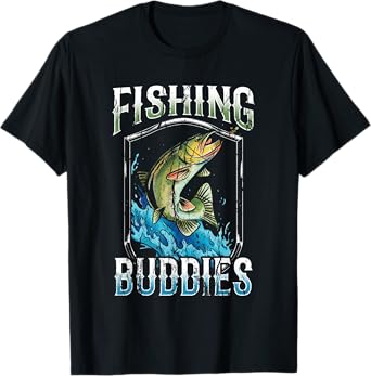 Fishing Buddies Fisher Buddy Fisherman T-Shirt