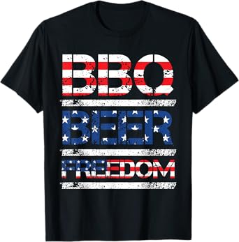BBQ Beer Freedom Independence Day USA Party Fan Patriots T-Shirt