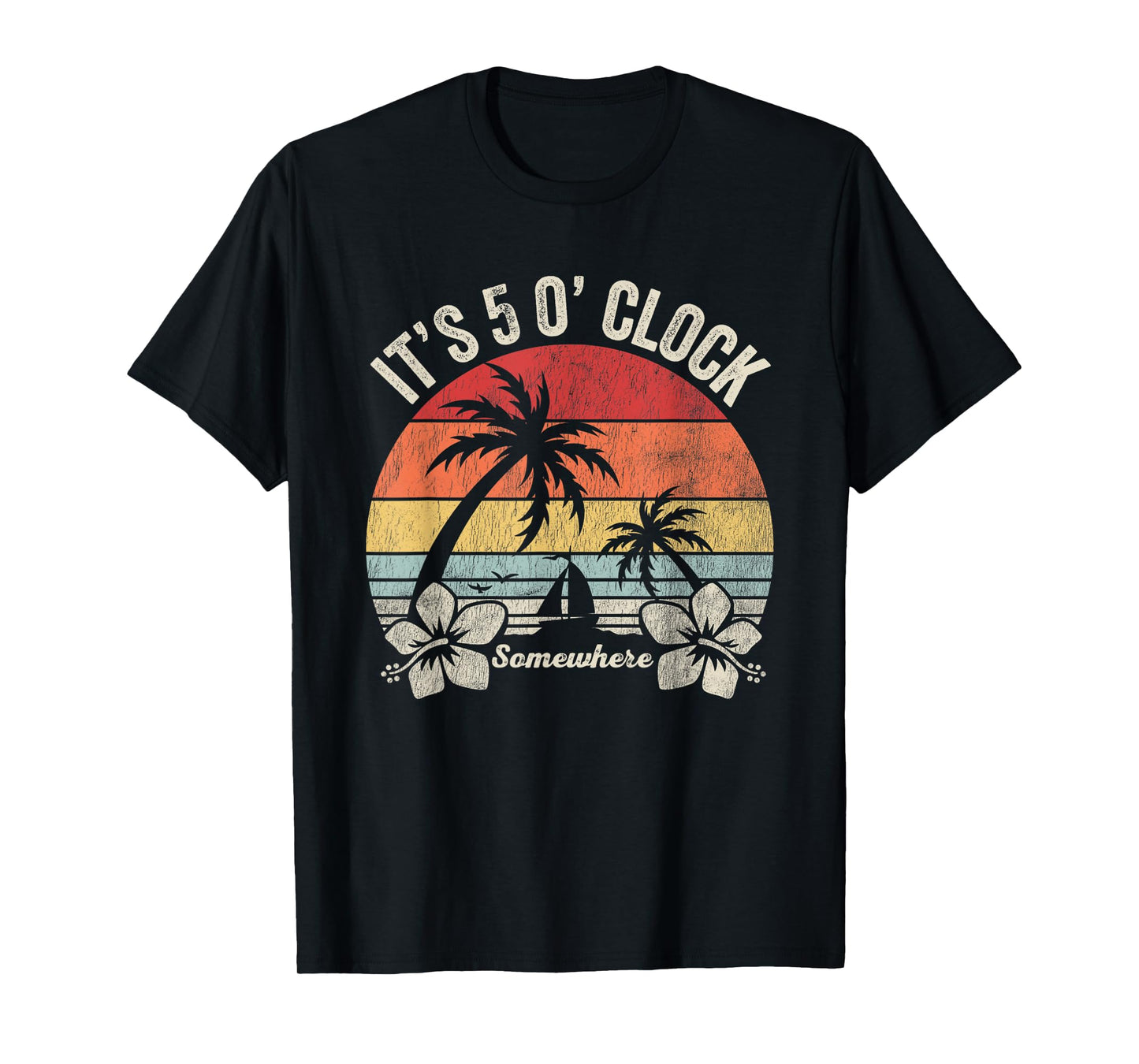 It's 5 O'Clock Somewhere Sunset Paradise T-Shirt
