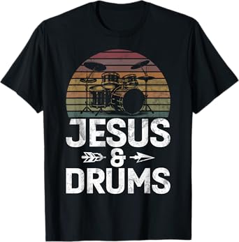Christian Drummer Jesus Drums Drumsticks Faith Worship T-Shirt