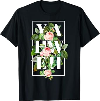 YHWH Yahweh Hebrew God Jewish Christian Retro Flower T-Shirt