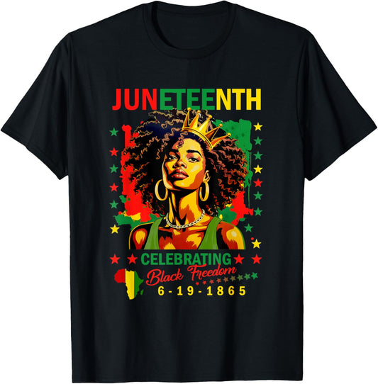 Juneteenth Celebrate Black Freedom Day Girl Women Graphic T-shirt
