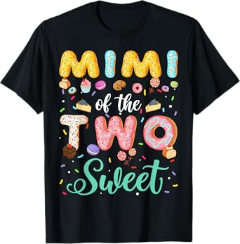 Mimi Of The Two Sweet Birthday Girl Donut Lover T-Shirt