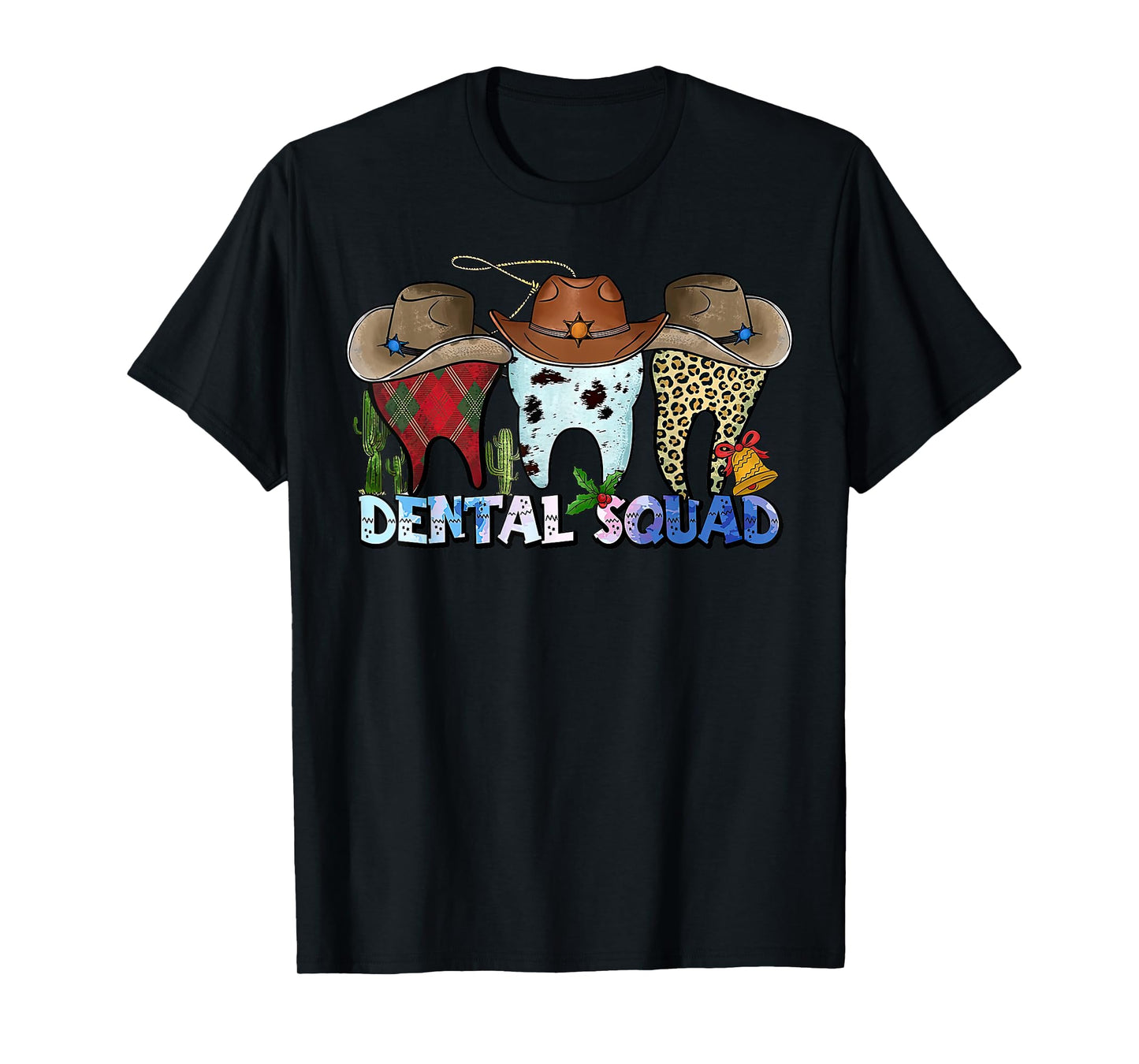 Cowboy Tooth Dental Squad Dental Hygienist Dentist Hygienist T-Shirt