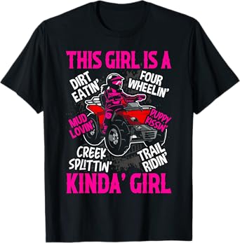 Girl Off-Road Racing Four-Wheeler 4x4 Wheel Quad Bike Racer T-Shirt