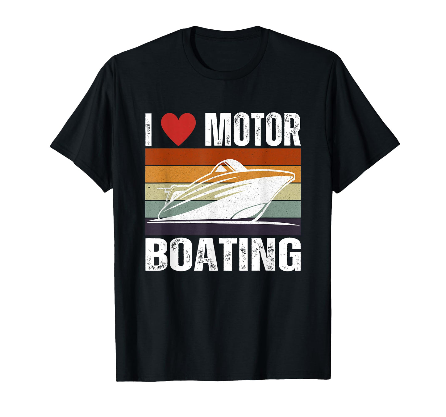 Mens Funny Boater Life Speed Boat Captain I Love Motor Boating T-Shirt