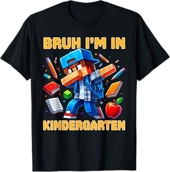 Bruh I'm in Kindergarten Boys Kids Gamer Back To School T-Shirt