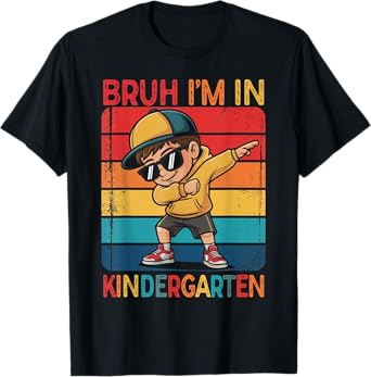 Kindergarten Dabbing Boy Bruh i'm in Kindergarten Student T-Shirt