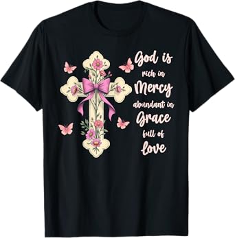 God Is Full Of Grace, Mercy, And Love Chinoiserie Cross T-Shirt