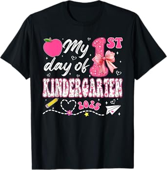 My 1st Day Of Kindergarten 2025 Back To School Girls Teacher T-Shirt