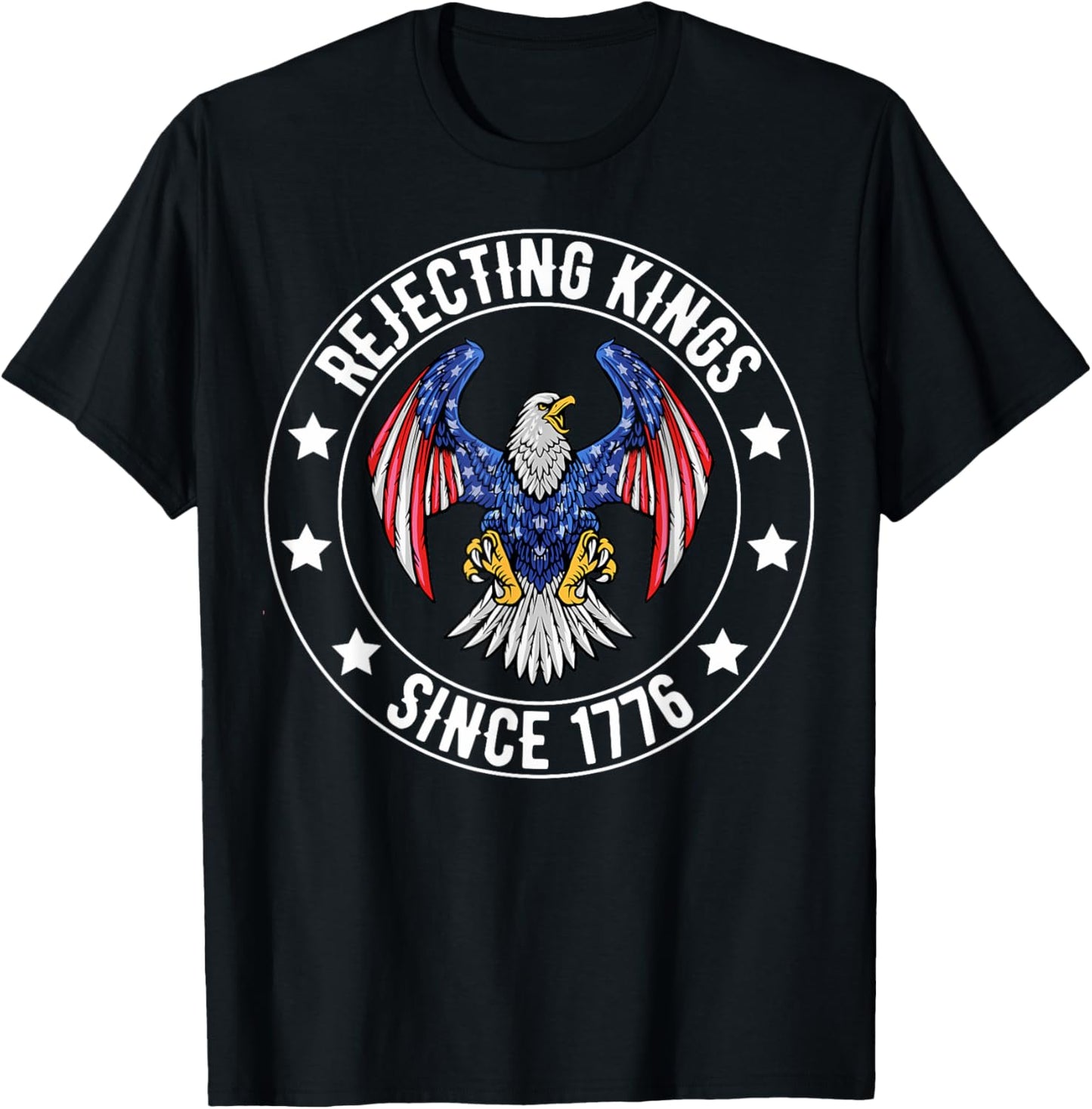 Rejecting Kings Since 1776 We The People Patriotic Usa Flag T-shirt