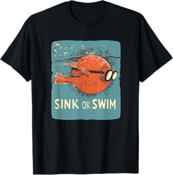 Sink or swim fish with glasses Costume for funny Idiom Fans T-Shirt