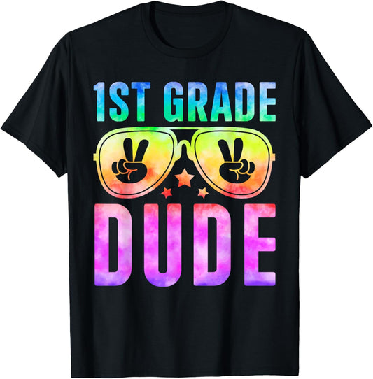 1st Grade Cool Dude Tie Dye Back To School First Grade Boys T-Shirt