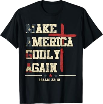 Jesus Make America Godly Again American Patriot Christian T-Shirt