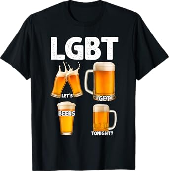 LGBTQ Let’s Get Beers Tonight Drink Night Time T-Shirt