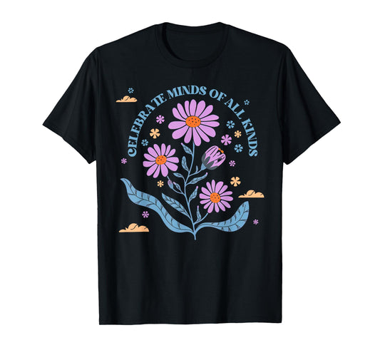Wildflower Celebrate Minds Of All Kinds Autism Awareness T-Shirt