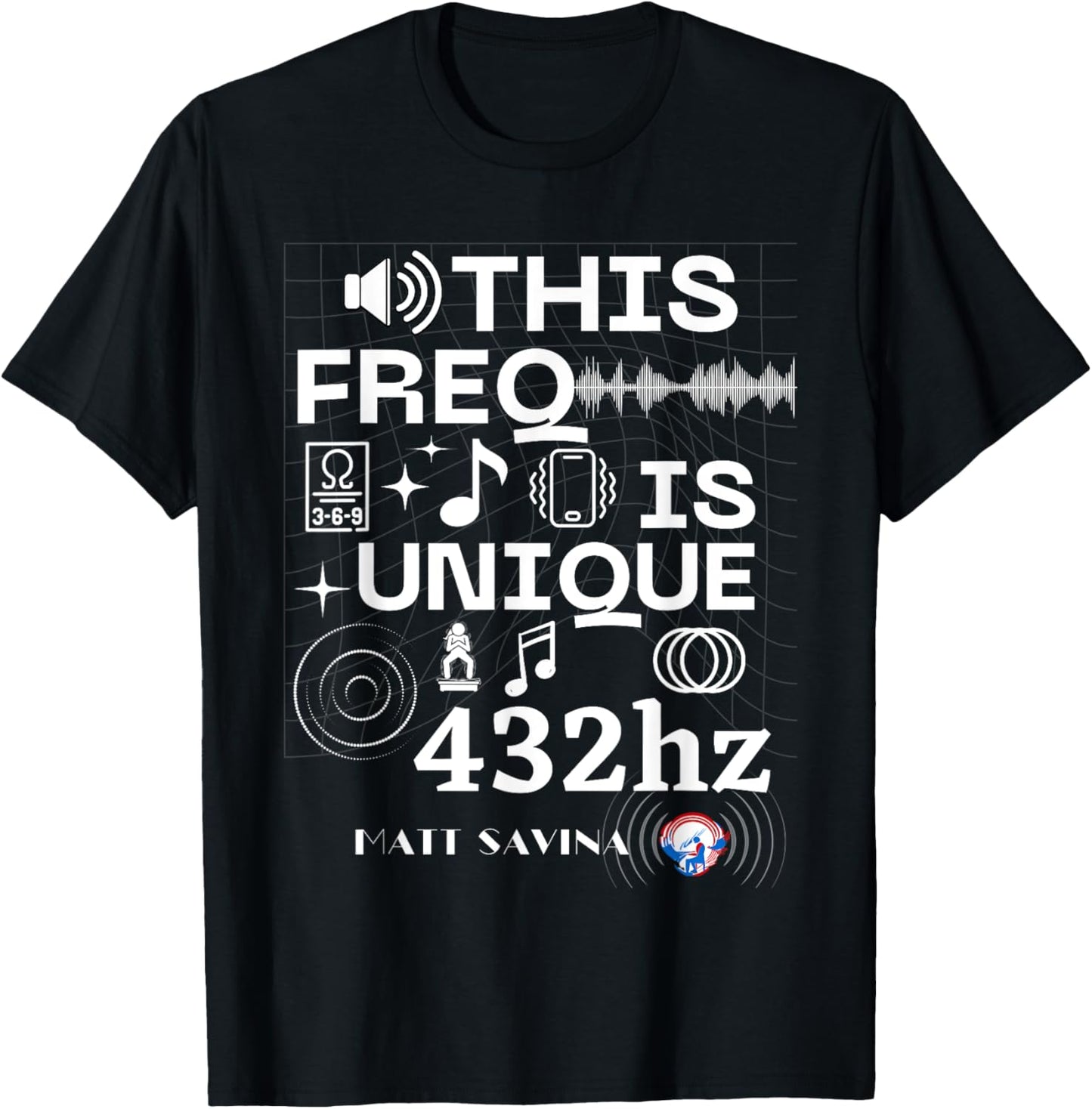This Freq Is Unique (432hz Music) T-Shirt